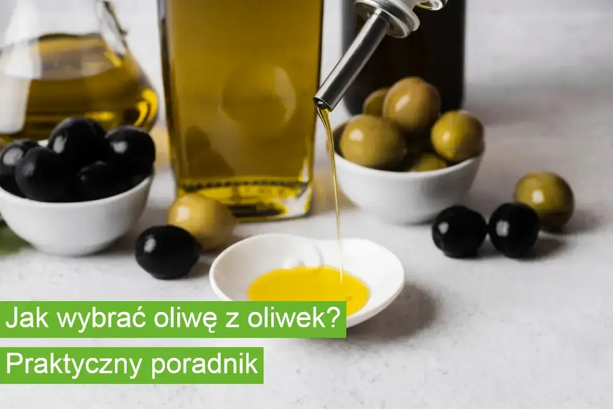 Degustacja oliwy z oliwek jak rozpoznać dobrą oliwę